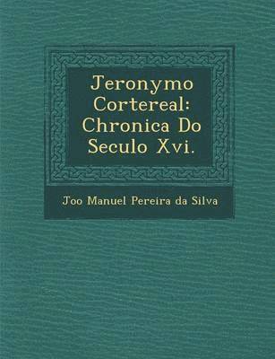 Jeronymo Cortereal 1