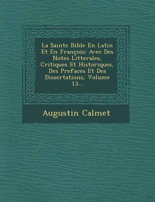 bokomslag La Sainte Bible En Latin Et En Francois