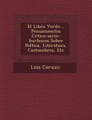 Luis Corsini - Libro Verde, Häftad
