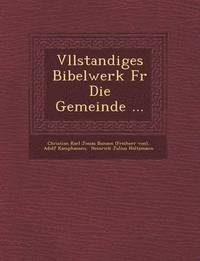 bokomslag V Llstandiges Bibelwerk Fur Die Gemeinde ...