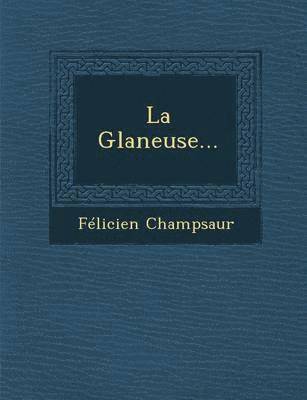 La Glaneuse... 1