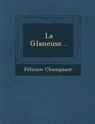 La Glaneuse...