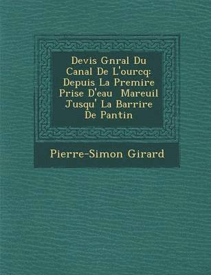 bokomslag Devis G N Ral Du Canal de L'Ourcq