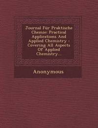 bokomslag Journal Fur Praktische Chemie