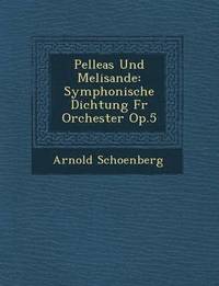 bokomslag Pelleas Und Melisande