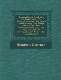 bokomslag Topographische Geschichte Der Stadt Laufen