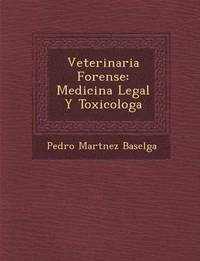 bokomslag Veterinaria Forense