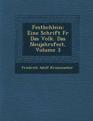 Friedrich Adolf Krummacher - Festb Chlein, Häftad