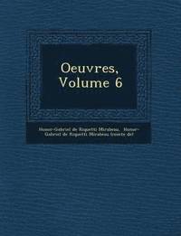 bokomslag Oeuvres, Volume 6