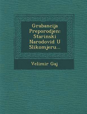 bokomslag Grabancija&#154; Preporodjen