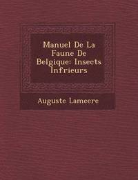 bokomslag Manuel de La Faune de Belgique