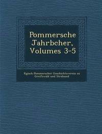 bokomslag Pommersche Jahrb Cher, Volumes 3-5