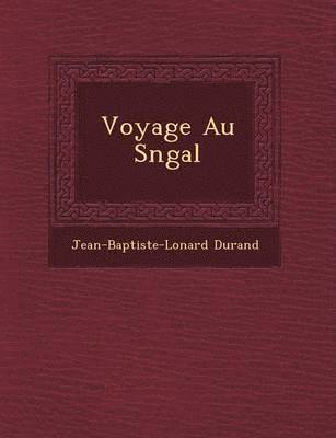 bokomslag Voyage Au S N Gal