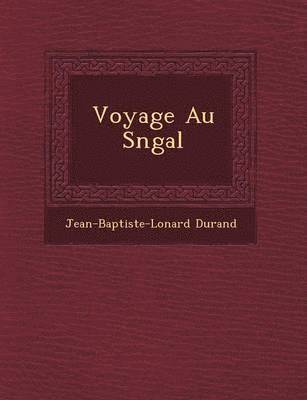Voyage Au S N Gal 1