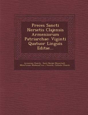 Preces Sancti Nersetis Clajensis Armeniorum Patriarchae 1