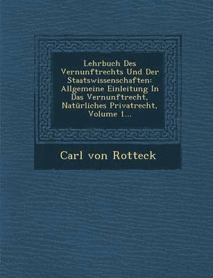 bokomslag Lehrbuch Des Vernunftrechts Und Der Staatswissenschaften