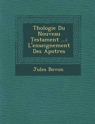 bokomslag Th&#65533;ologie Du Nouveau Testament ...