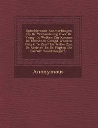 bokomslag Ophelderende Aanmerkingen Op de Verhandeling Over de Vraag