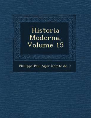 bokomslag Historia Moderna, Volume 15