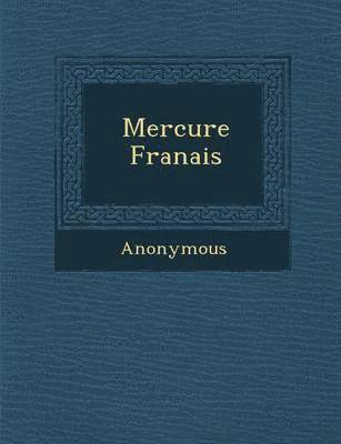 Mercure Fran Ais