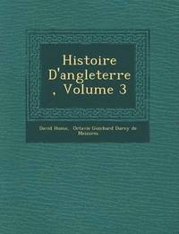 bokomslag Histoire D'angleterre, Volume 3