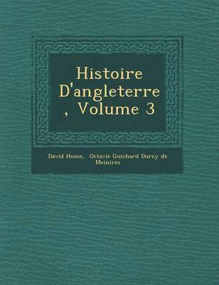 Histoire D'angleterre, Volume 3 1