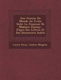 bokomslag Une Femme Du Monde Au Xviiie Si&#65533;cle