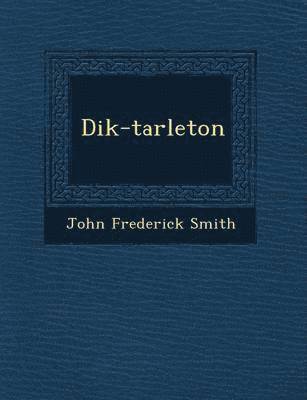 bokomslag Dik-Tarleton