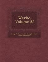 George Frideric Handel - Werke, Volume 82, Häftad