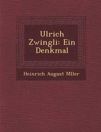 bokomslag Ulrich Zwingli