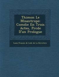 bokomslag Thimon Le Misantrope