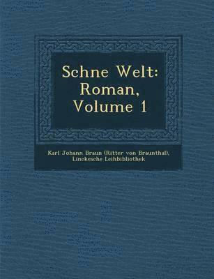 Sch&#65533;ne Welt 1