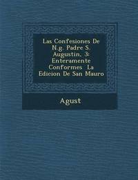 bokomslag Las Confesiones de N.G. Padre S. Augustin, 3