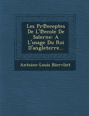 bokomslag Les PR Eceptes de L' Ecole de Salerne