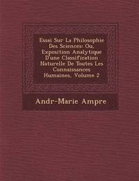 bokomslag Essai Sur La Philosophie Des Sciences