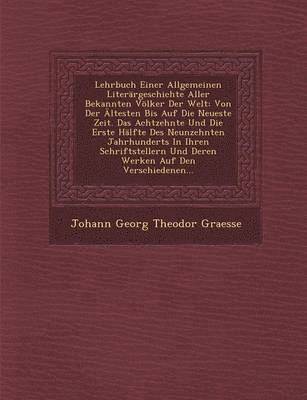 Lehrbuch Einer Allgemeinen Literargeschichte Aller Bekannten Volker Der Welt