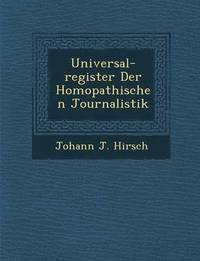bokomslag Universal-Register Der Hom Opathischen Journalistik