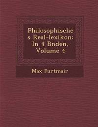 bokomslag Philosophisches Real-Lexikon