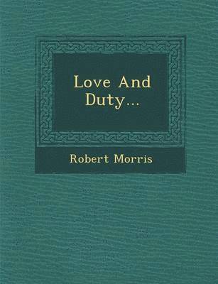 Love and Duty... 1