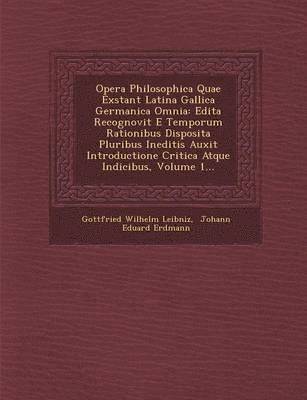 bokomslag Opera Philosophica Quae Exstant Latina Gallica Germanica Omnia