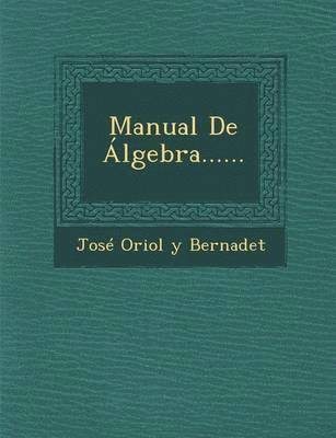 bokomslag Manual de Algebra......