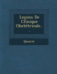bokomslag Lecons de Clinique Obstetricale...