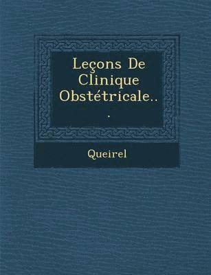 Lecons de Clinique Obstetricale... 1