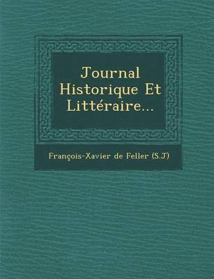 Journal Historique Et Litteraire... 1