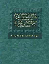 bokomslag Georg Wilhelm Friedrich Hegel's Werke