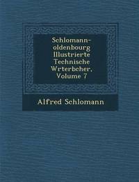 bokomslag Schlomann-oldenbourg Illustrierte Technische W&#65533;rterb&#65533;cher, Volume 7