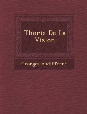 Th Orie de La Vision 1