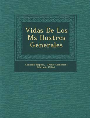 Vidas De Los M s Ilustres Generales 1