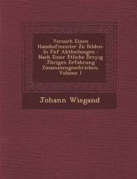 bokomslag Versuch Einen Haushofmeister Zu Bilden