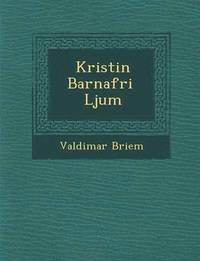 bokomslag Kristin Barnafr I LJ Um